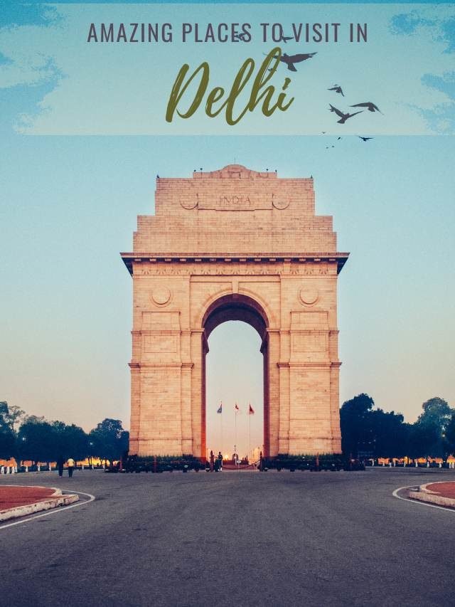 10 Best Places Of Delhi That Should Be On Your Bucket List